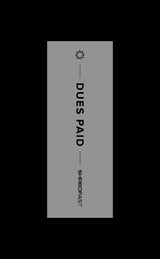 DUES PAID - WORKOUT MAT